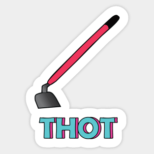 THOT Sticker